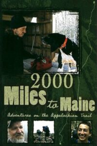2000 Miles to Maine: Adventures on the Appalachian Trail 2004 on netflix