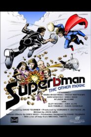 Superbman: The Other Movie 1981 on netflix