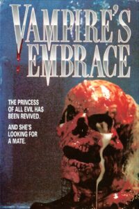 Vampire’s Embrace 1991 on netflix