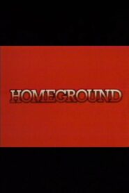 Homeground 1982 on netflix