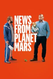 News from Planet Mars 2016 on netflix