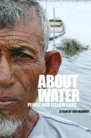 About Water (Uber Wasser) 2008 on netflix