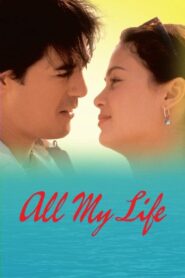 All My Life 2004 on netflix