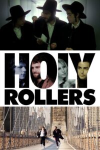 Holy Rollers 2010 on netflix