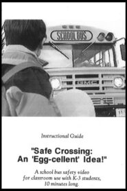 Safe Crossing: An EGG-cellent Idea! 1998 on netflix