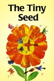 The Tiny Seed 2015 on netflix