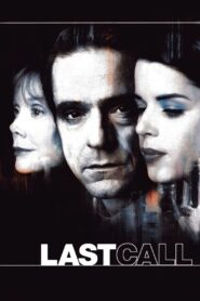 Last Call 2002 on netflix