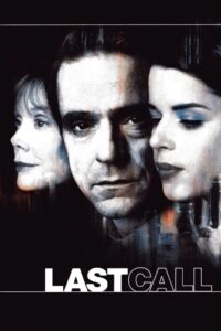 Last Call 2002 on netflix