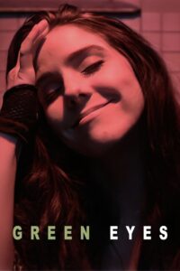 Green Eyes 2013 on netflix