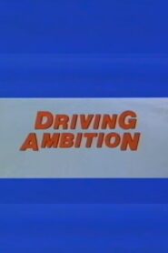 Driving Ambition 1984 on netflix