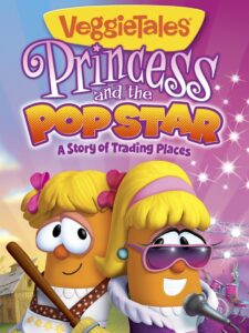 VeggieTales: Princess and the Popstar 2011 on netflix
