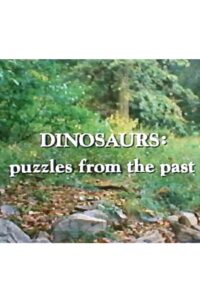 Dinosaurs: Puzzles from the Past 1981 on netflix