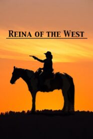 Reina of the West 2022 on netflix