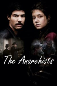 The Anarchists 2015 on netflix