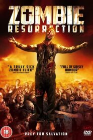 Zombie Resurrection 2014 on netflix