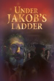 Under Jakob’s Ladder 2011 on netflix