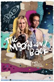 The Moon and Back 2022 on netflix