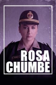 Rosa Chumbe 2015 on netflix