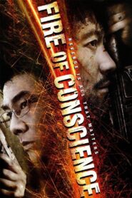 Fire of Conscience 2010 on netflix