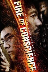Fire of Conscience 2010 on netflix