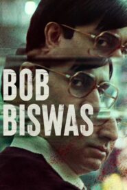 Bob Biswas 2021 on netflix
