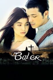 Baler 2008 on netflix