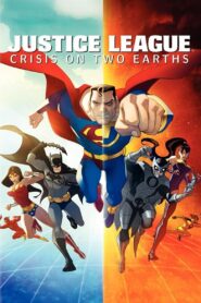 Justice League: Crisis on Two Earths 2010 on netflix