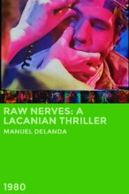 Raw Nerves: A Lacanian Thriller 1980 on netflix
