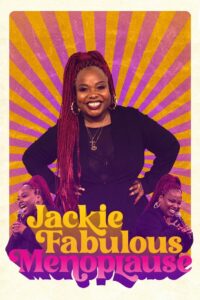 Jackie Fabulous: Menoplause 2022 on netflix
