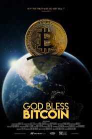 God Bless Bitcoin 2024 on netflix