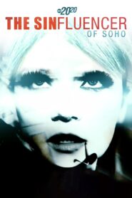 The Sinfluencer of Soho 2021 on netflix
