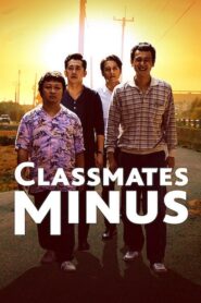Classmates Minus 2020 on netflix