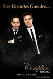 Les Grandes Gueules – Complices 2010 on netflix