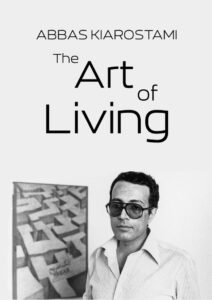 Abbas Kiarostami: The Art of Living 2003 on netflix
