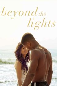 Beyond the Lights 2014 on netflix
