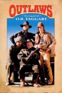 Outlaws: The Legend of O.B. Taggart 1995 on netflix