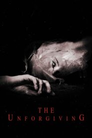 The Unforgiving 2010 on netflix