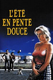 L’été en pente douce 1987 on netflix