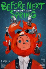 Before Next Spring 2022 on netflix
