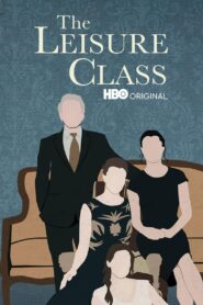 The Leisure Class 2015 on netflix