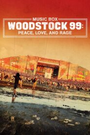 Woodstock 99: Peace, Love, and Rage 2021 on netflix