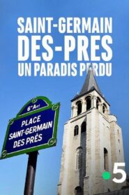 Saint-Germain-des-Prés, un paradis perdu 2019 on netflix
