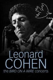 Leonard Cohen: The Bird on a Wire Concerts 2024 on netflix