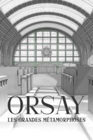 Orsay, les grandes métamorphoses 2020 on netflix