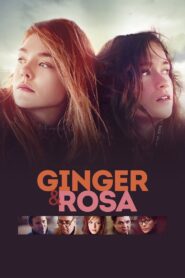 Ginger & Rosa 2012 on netflix