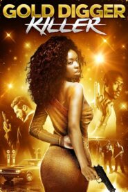 Gold Digger Killer 2007 on netflix