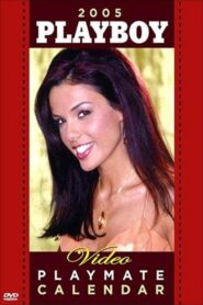 Playboy Video Playmate Calendar 2005 2004 on netflix