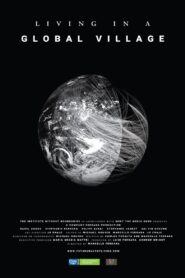 Living in a Global Village 2018 on netflix
