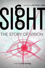 Sight: The Story of Vision 2016 on netflix