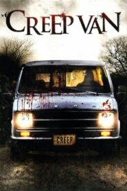 Creep Van 2012 on netflix